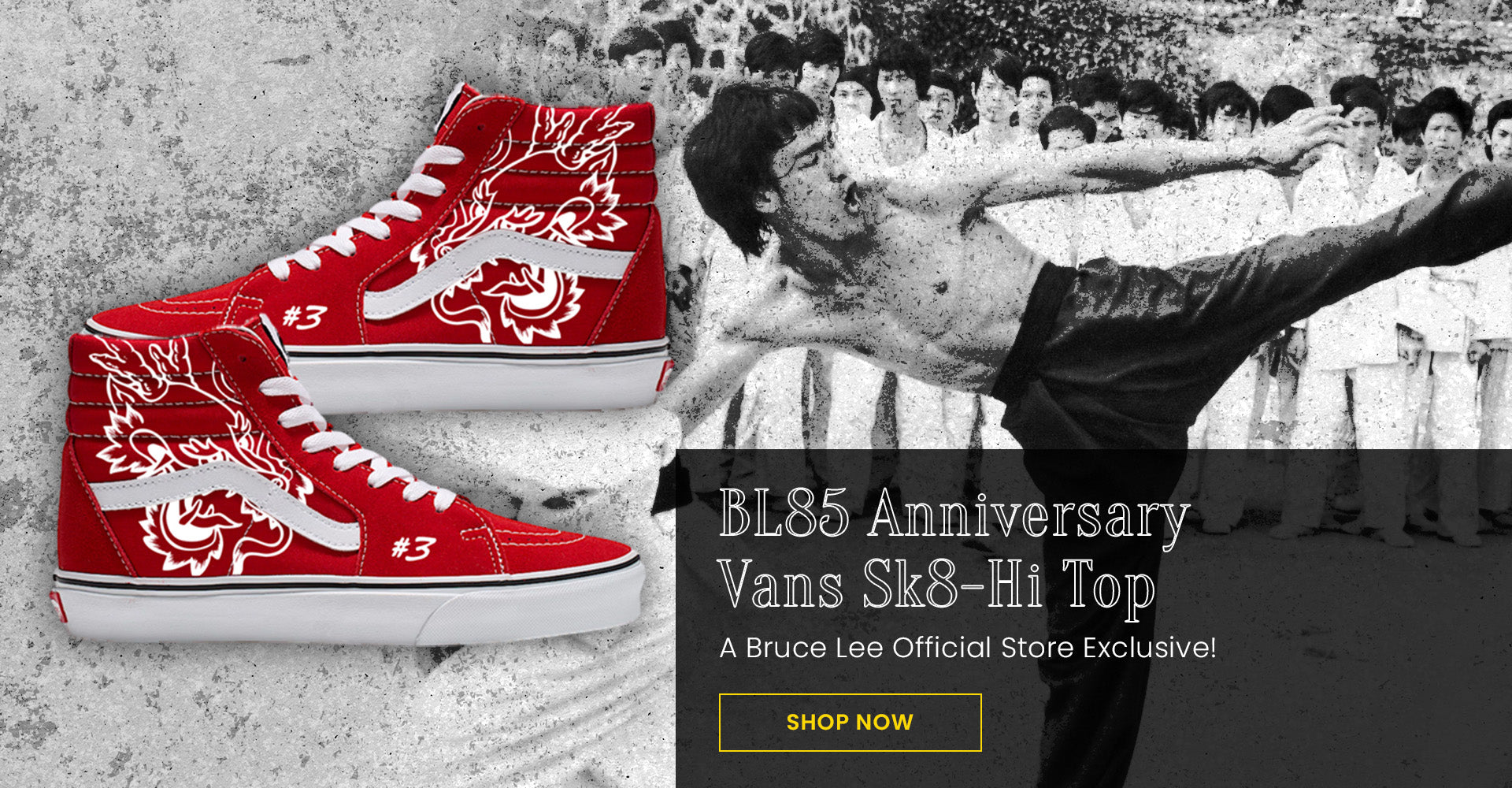 BL85 Anniversary Vans Sk8-Hi Top | A Bruce Lee Official Store Exclusive! Shop Now