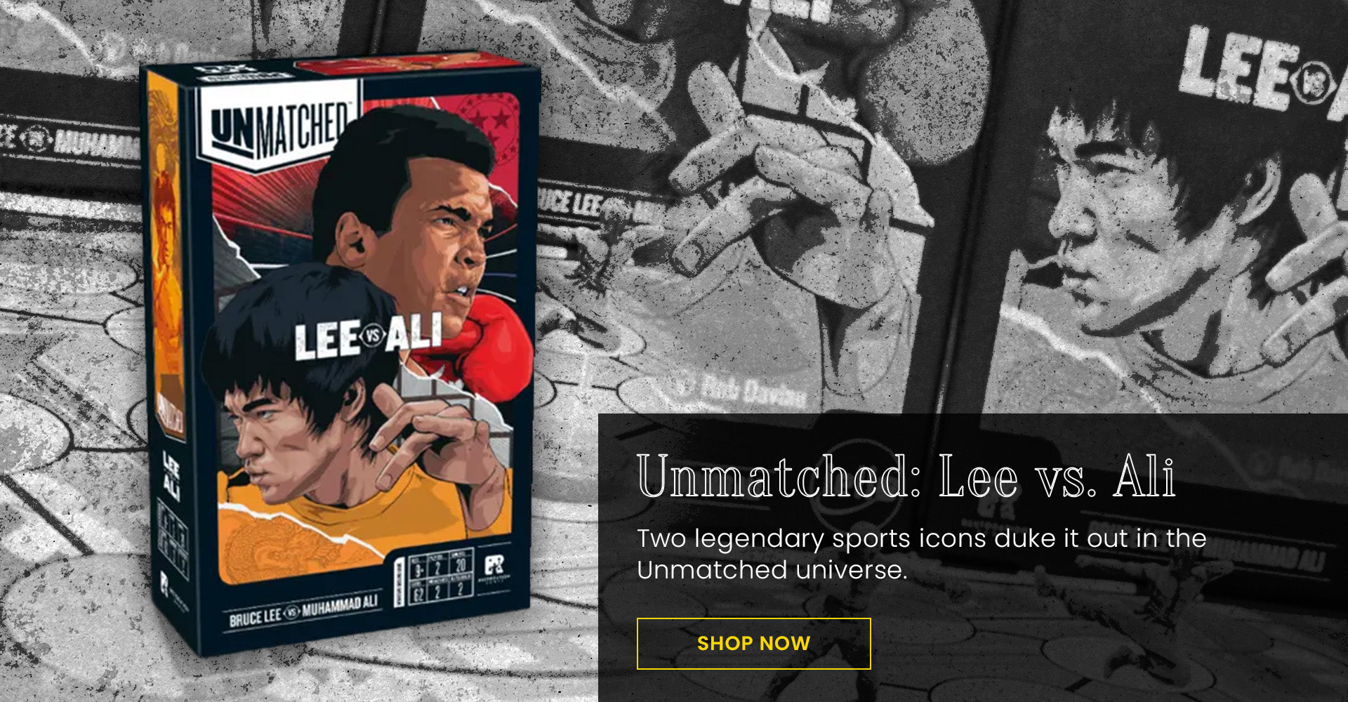 Unmatched: Lee vs. Ali | Two Legendary sports icons duke it out in the Unmatched Universe | Shop Now
