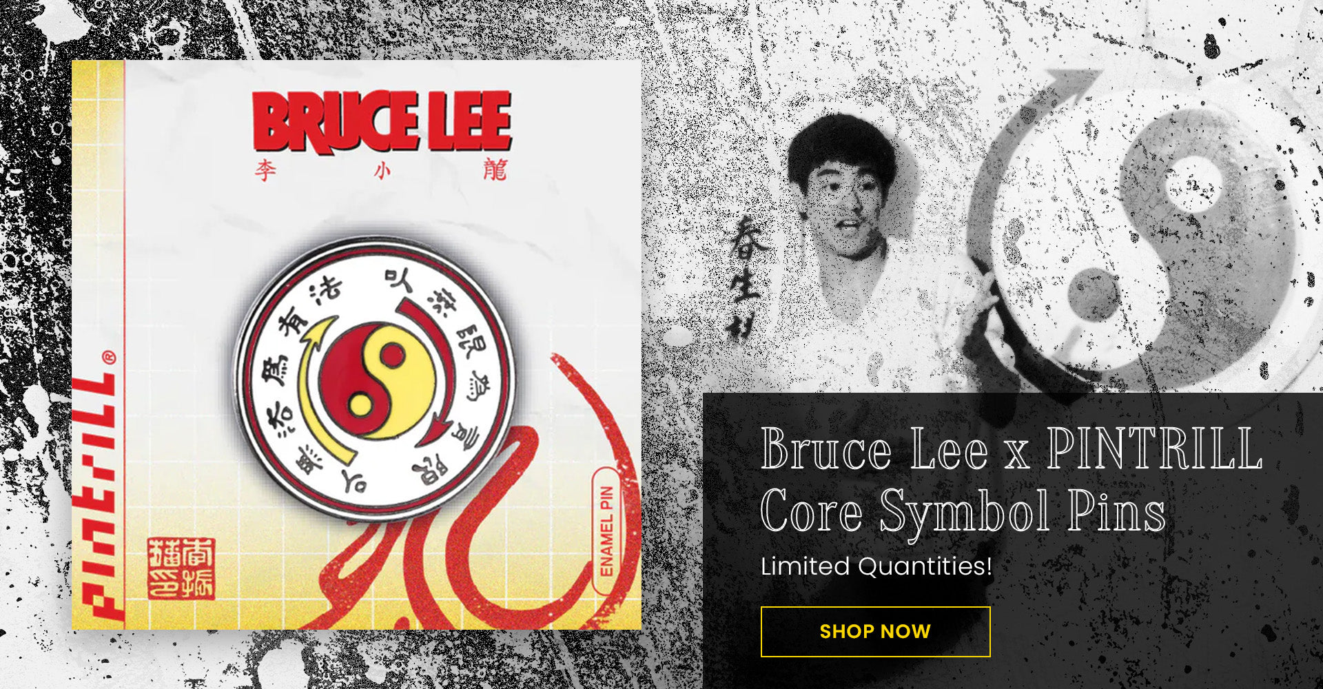 Bruce Lee x PINTRILL Core Symbol Pins | Limited Quantities! | Shop Now