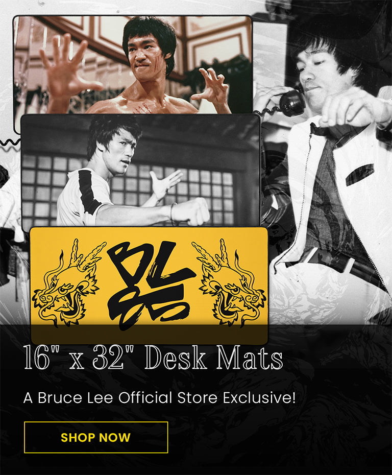 16" x 32" Desk Mats | A Bruce Lee Official Store Exclusive! Shop Now