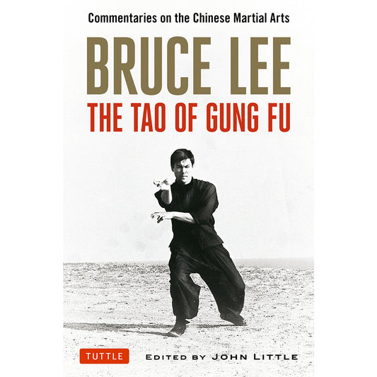 Bruce Lee: The Tao of Gung Fu Book