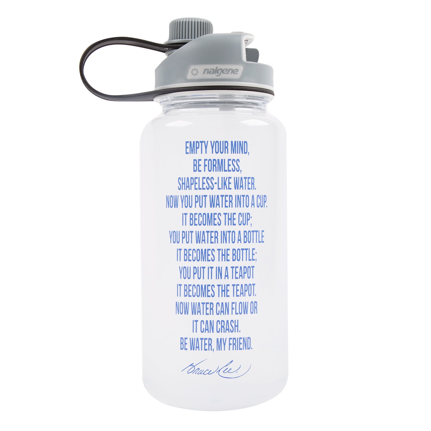 Be Water Quote 32oz Nalgene Bottle